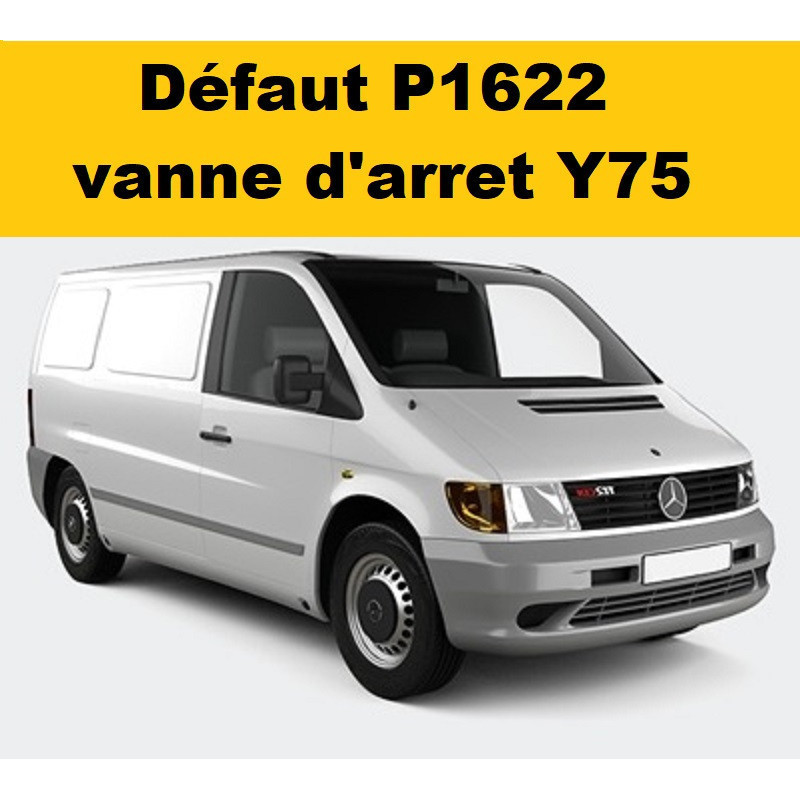 Réparation défaut Y75 P1622 sur Mercedes Vito