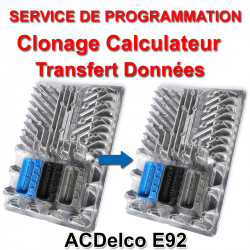 Clonage Calculateur Opel ACDelco E92 - service de programmation (Transfert de données)